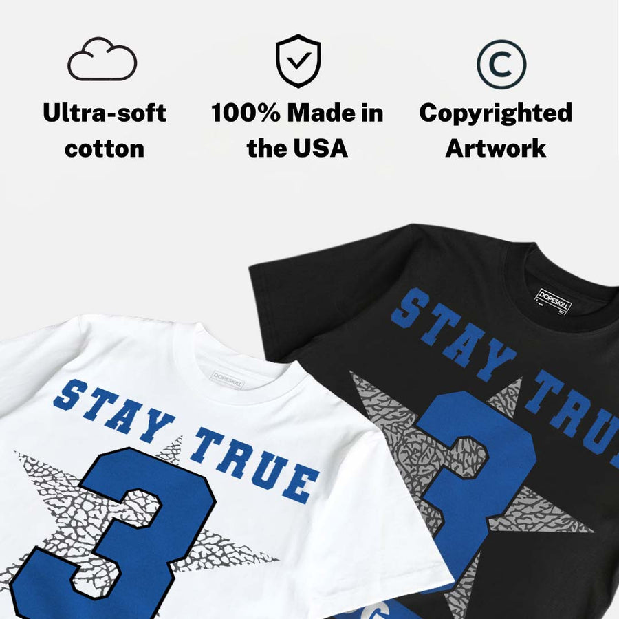 True Blue 3s DopeSkill T-Shirt True Blue 3 OG Star Graphic