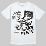 Black Cat 4s DopeSkill T-Shirt They Watch Me Win Graphic