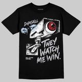 Black Metallic Reimagined 5s DopeSkill T-Shirt They Watch Me Win Graphic