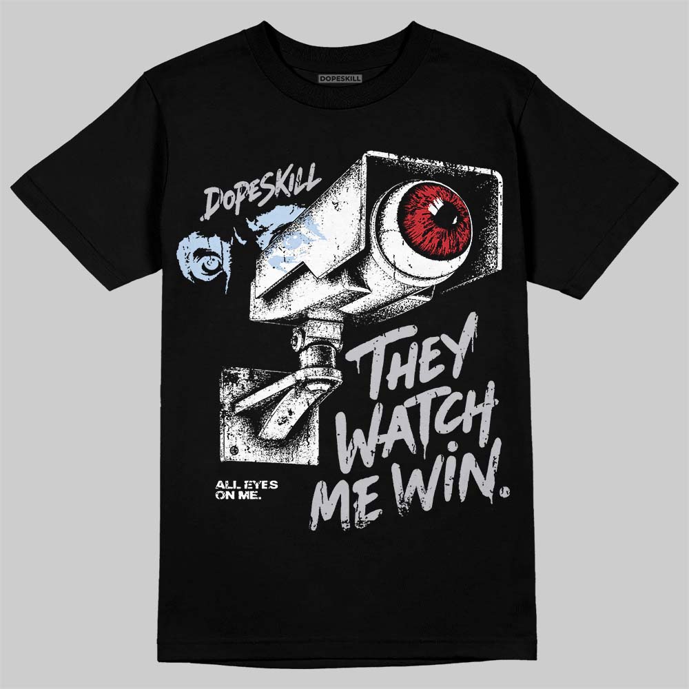 Black Metallic Reimagined 5s DopeSkill T-Shirt They Watch Me Win Graphic
