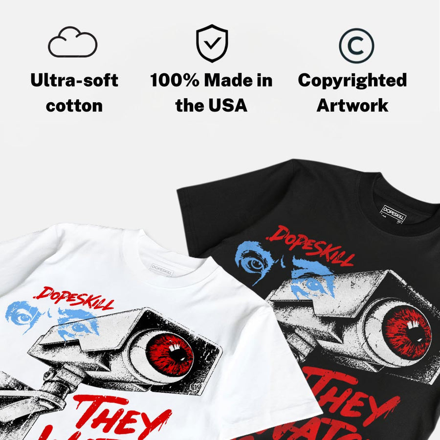 Cherry 11s DopeSkill T-Shirt They Watch Me Win Graphic