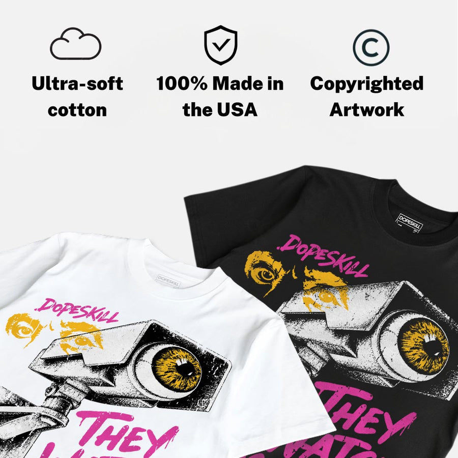 Comic 4s DopeSkill T-Shirt They Watch Me Win Graphic