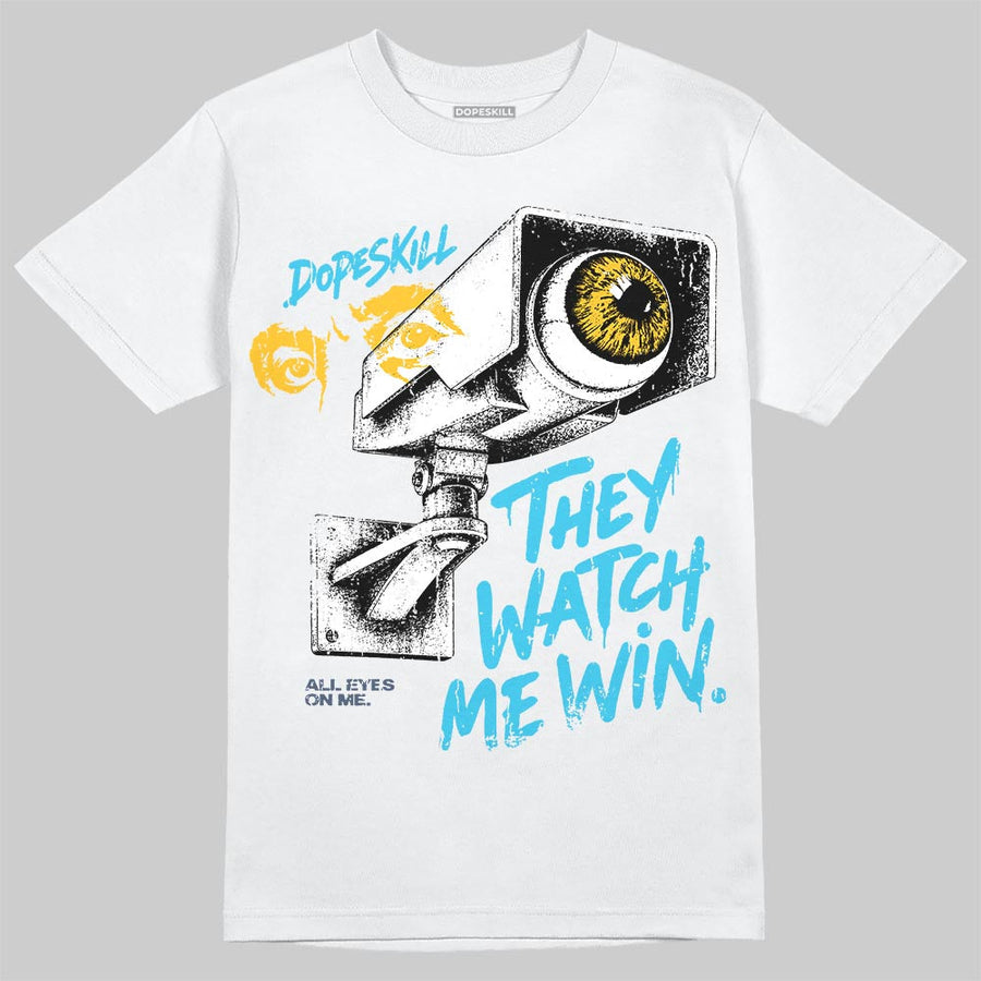 Gamma 11s DopeSkill T-Shirt They Watch Me Win Graphic