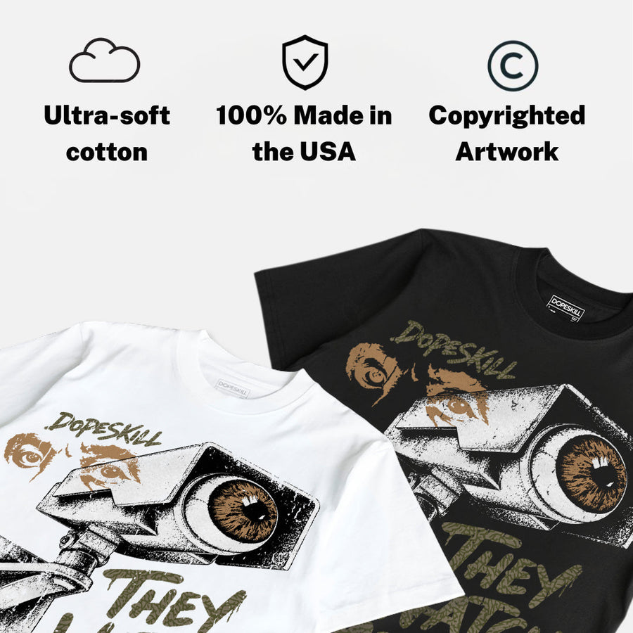 Medium Olive 3s DopeSkill T-Shirt They Watch Me Win Graphic