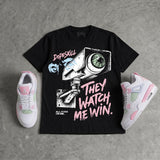 Medium Soft Pink 4s DopeSkill T-Shirt They Watch Me Win Graphic
