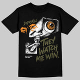 Olive 5s DopeSkill T-Shirt They Watch Me Win Graphic