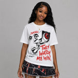 Red Cement 4S DopeSkill T-Shirt They Watch Me Win Graphic