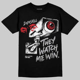 White Cement 4s DopeSkill T-Shirt They Watch Me Win Graphic