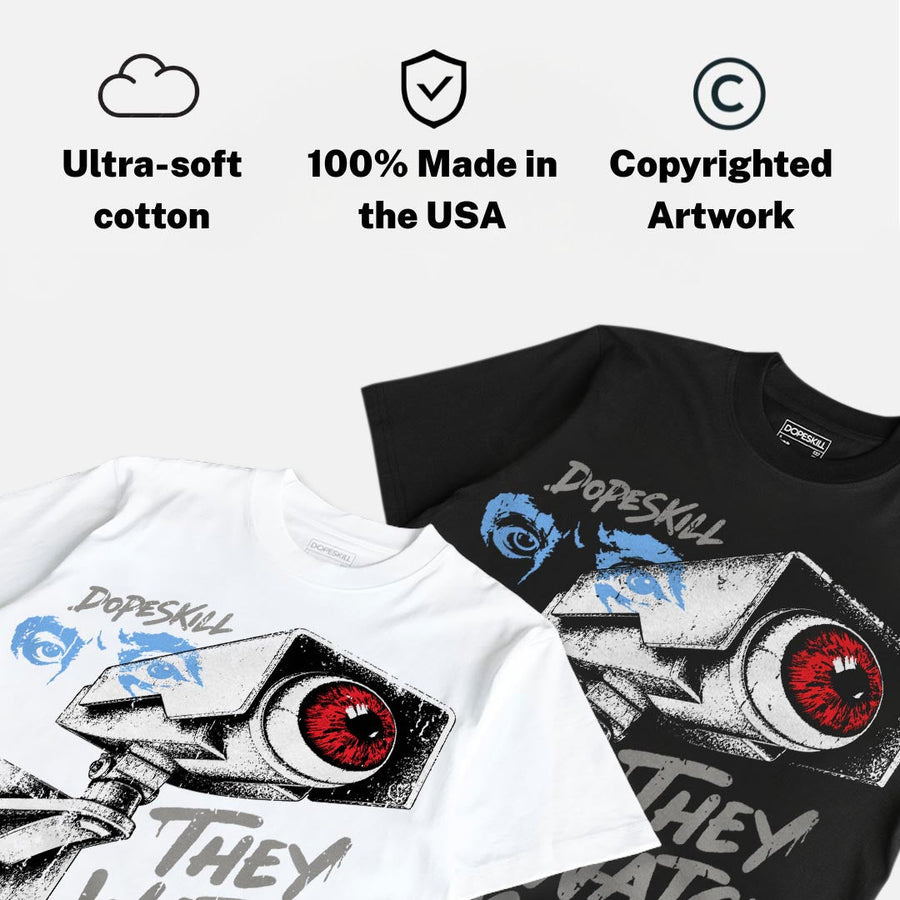 White Metallic 5s DopeSkill T-Shirt They Watch Me Win Graphic