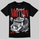 AJ 13 Chicago True Red Cherry DopeSkill T-Shirt Too Much Motion Graphic