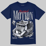 French Blue 12s DopeSkill T-Shirt Too Much Motion Graphic