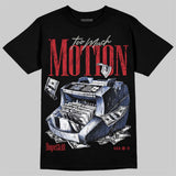 Rare Air 4s DopeSkill T-Shirt Too Much Motion Graphic