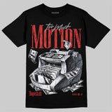 Toro Bravo 4s DopeSkill T-Shirt Too Much Motion Graphic