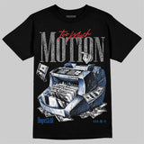 True Blue 3s DopeSkill T-Shirt Too Much Motion Graphic