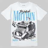 University Blue 14s DopeSkill T-Shirt Too Much Motion Graphic