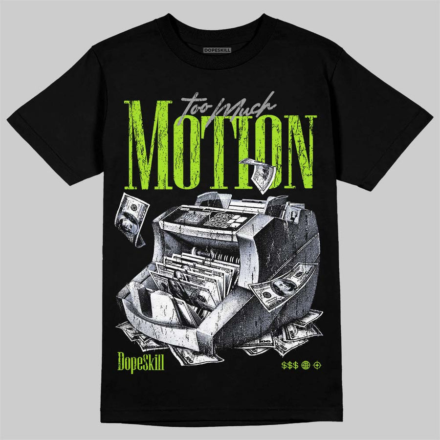 Max 95 OG 'Neon' DopeSkill T-Shirt Too Much Motion Graphic