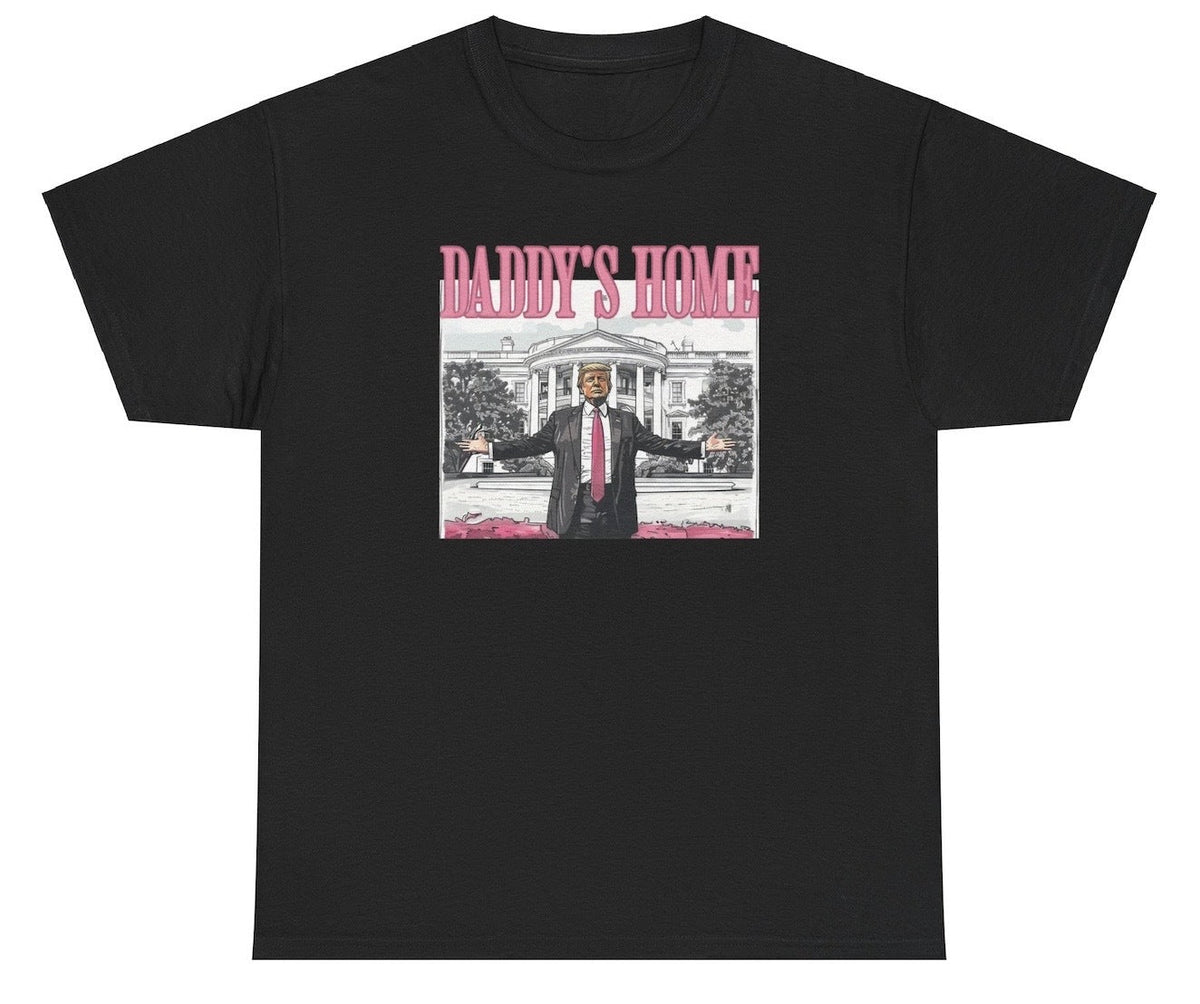 Daddy's Home Donald Trump Tee