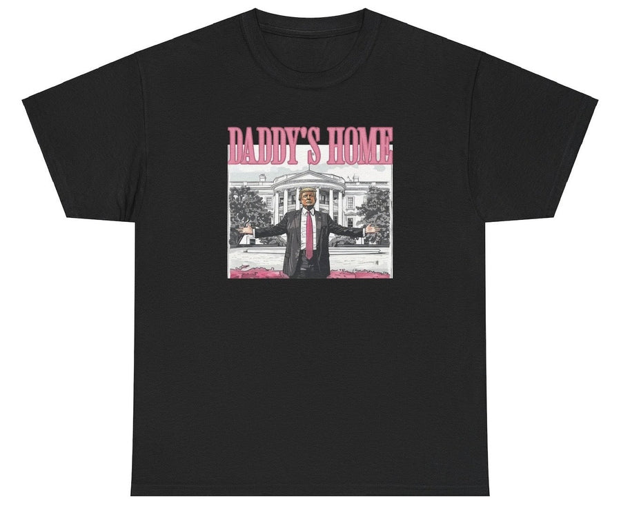 Daddy's Home Donald Trump Tee