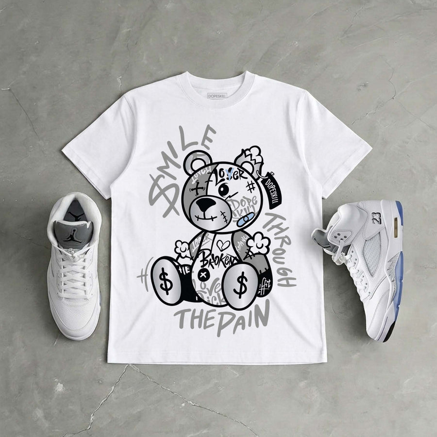 White Metallic 5s DopeSkill T-Shirt Smile Through The Pain Graphic
