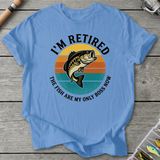 Fish Are My Boss T-Shirt