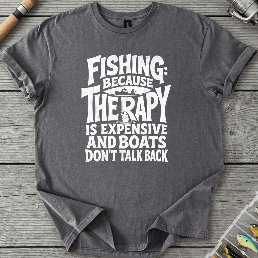 Fishing Because Therapy Is Expensive T-Shirt