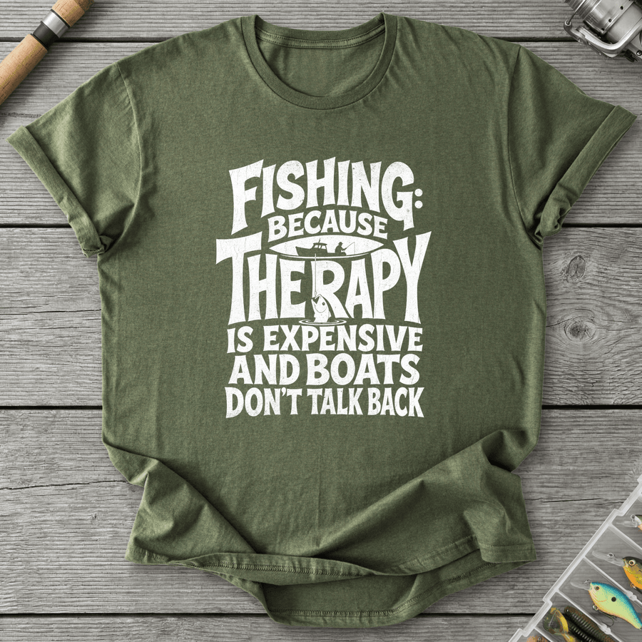 Fishing Because Therapy Is Expensive T-Shirt