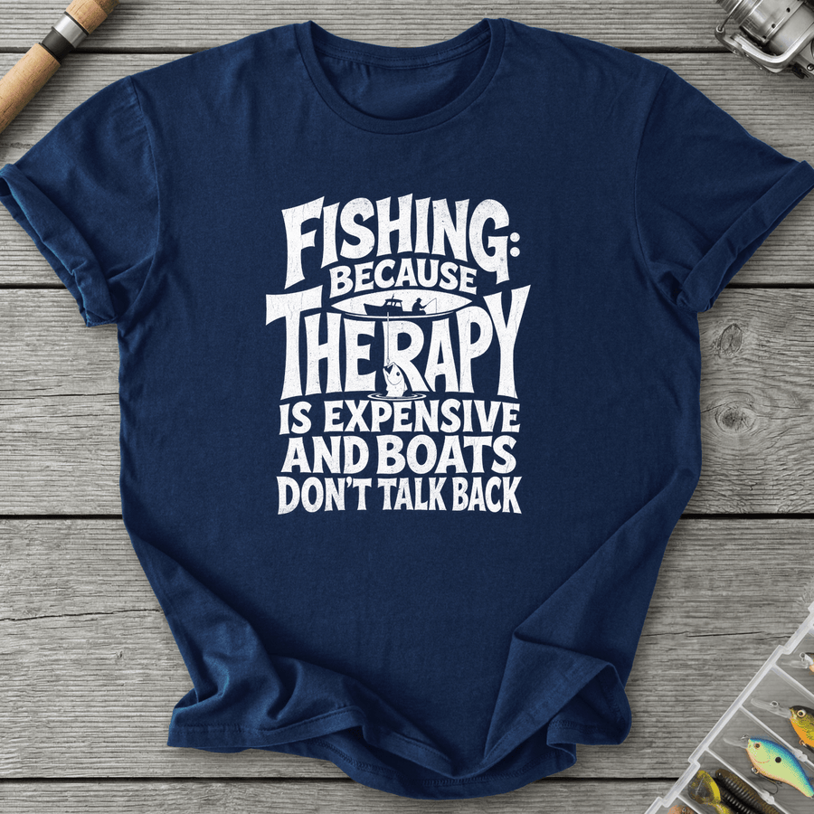 Fishing Because Therapy Is Expensive T-Shirt