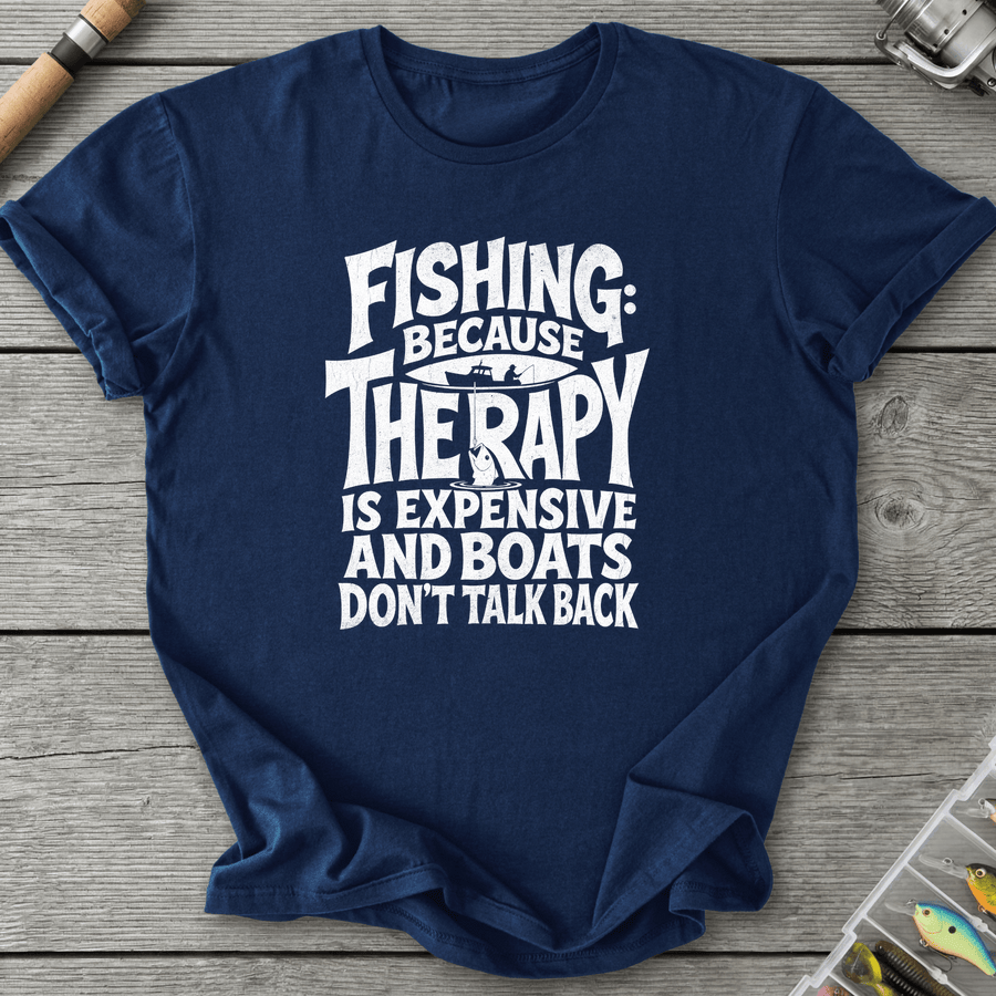 Fishing Because Therapy Is Expensive T-Shirt