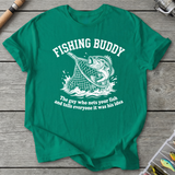 Fishing Buddy Funny Fishing T-Shirt