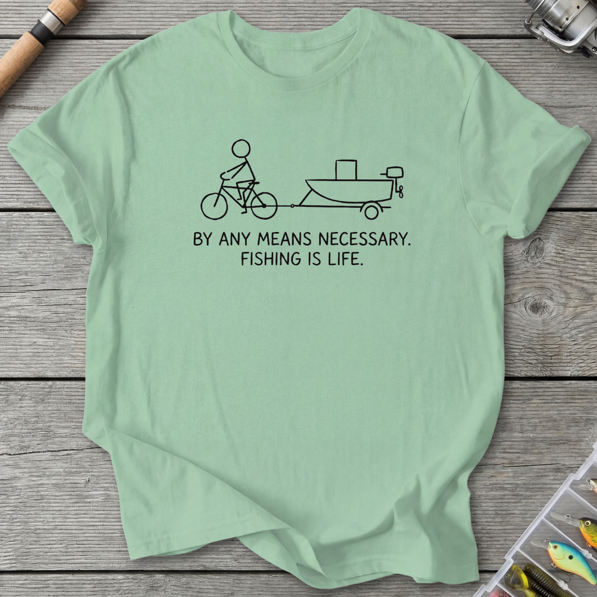 Fishing Is Life T-Shirt
