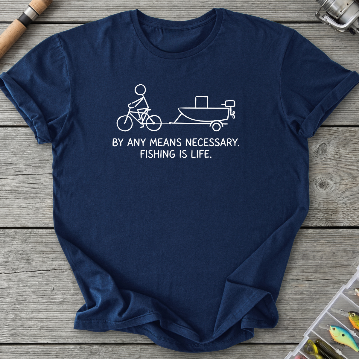 Fishing Is Life T-Shirt