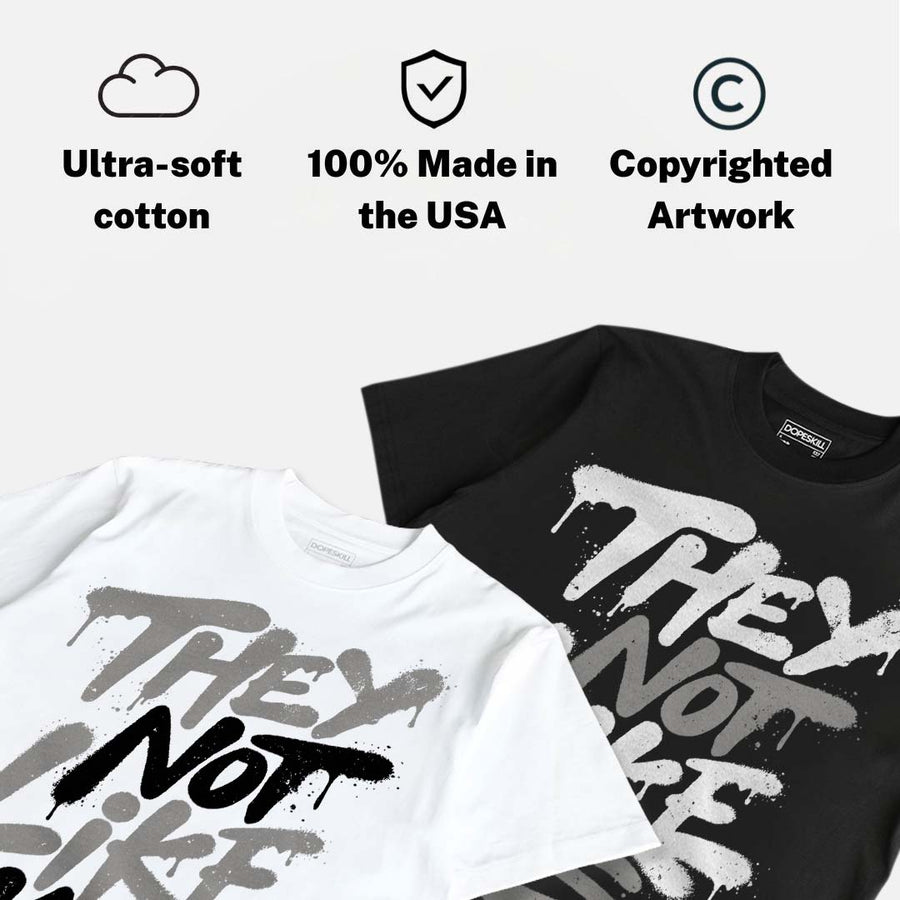 White Metallic 5s DopeSkill T-Shirt They Not Like Us Graphic