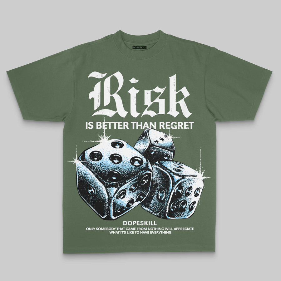 Green Oversize Print 'Risk Is Better Than Regret' DopeSkill Graphic T-shirt