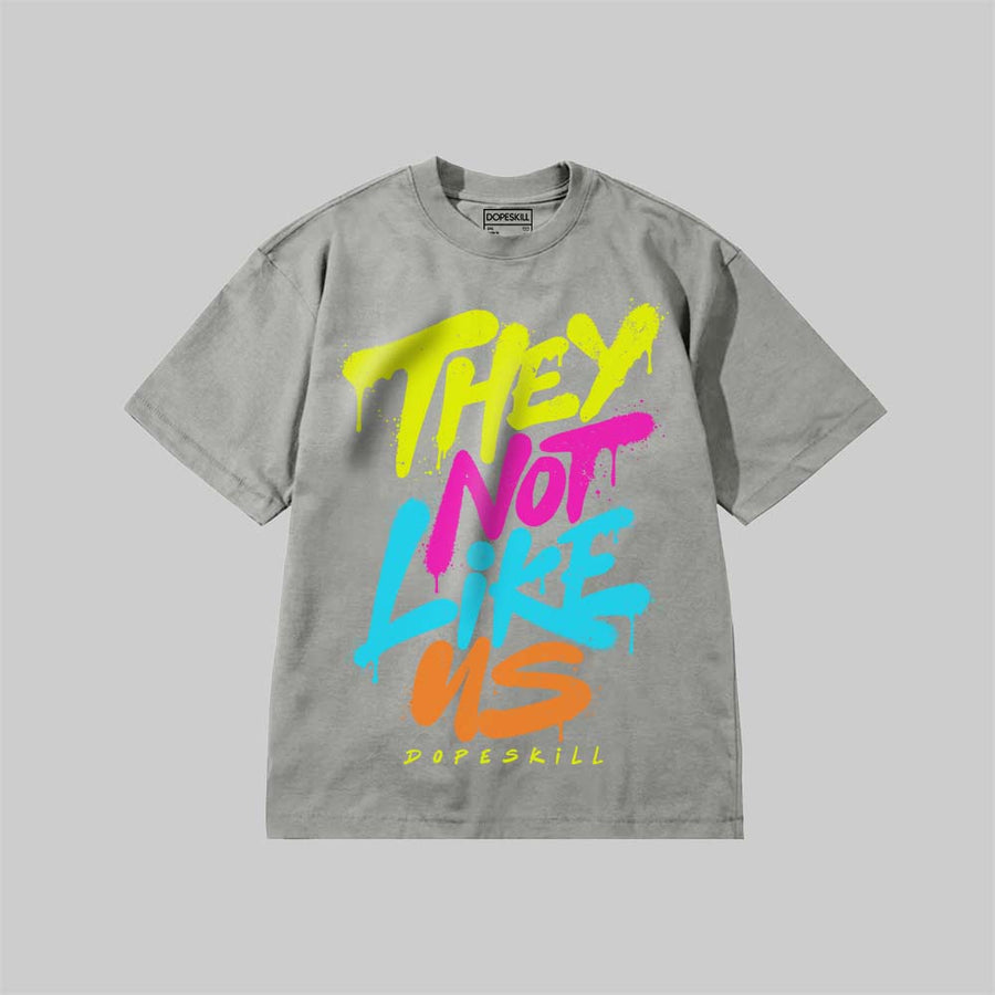 They Not Like Us DopeSkill Premium T-shirt