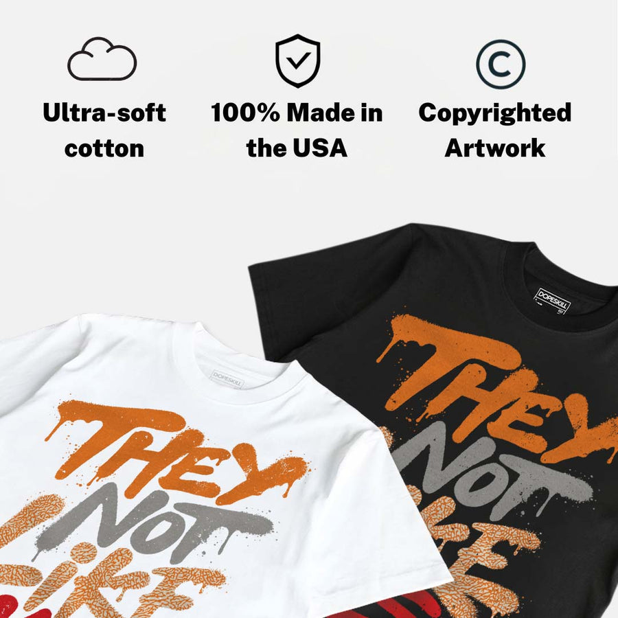 'Orange Citrus' 3s DopeSkill T-Shirt They Not Like Us Graphic