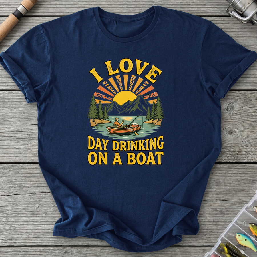 I Love Day Drinking On A Boat T-Shirt