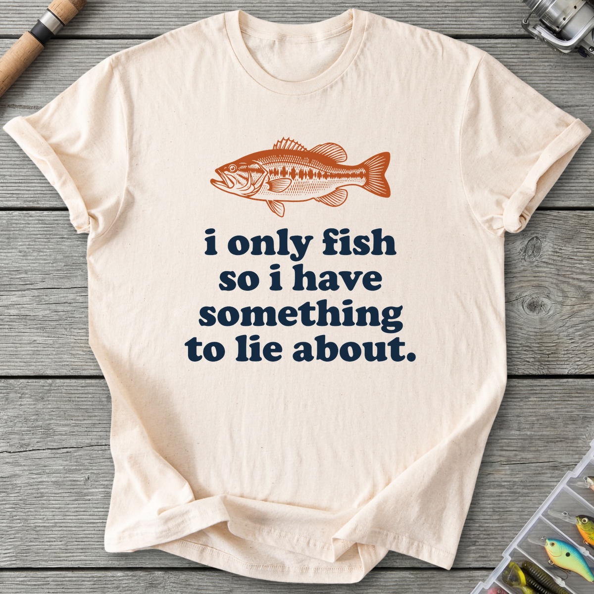 I Only Fish T-Shirt