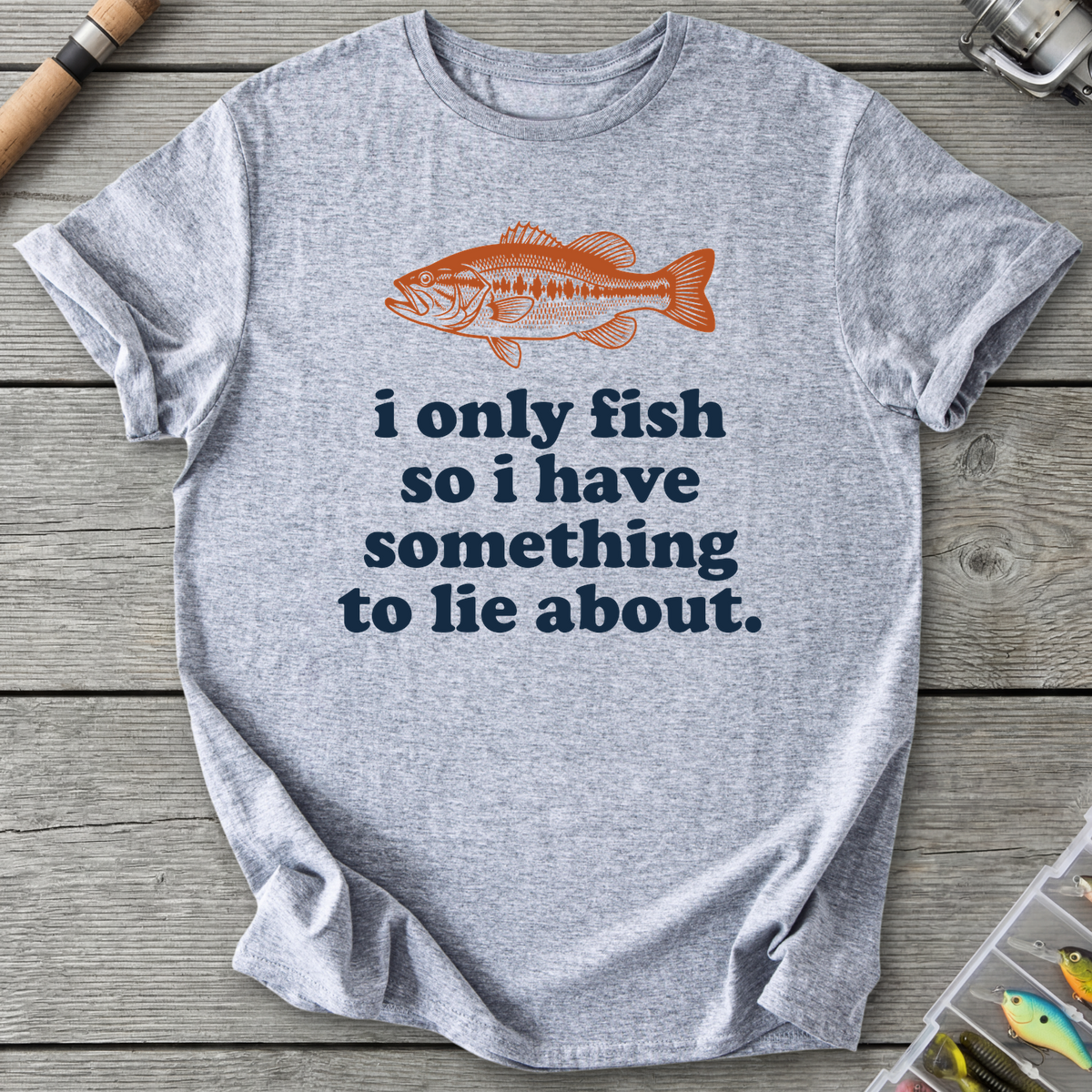I Only Fish T-Shirt