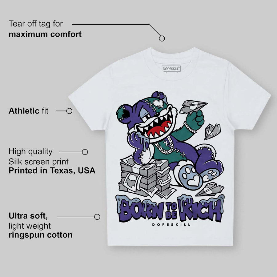 Grape 5s DopeSkill Toddler Kids T-shirt Born To Be Rich Graphic