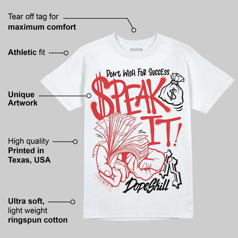 AJ 13 Chicago True Red Cherry DopeSkill T-Shirt Speak It Graphic