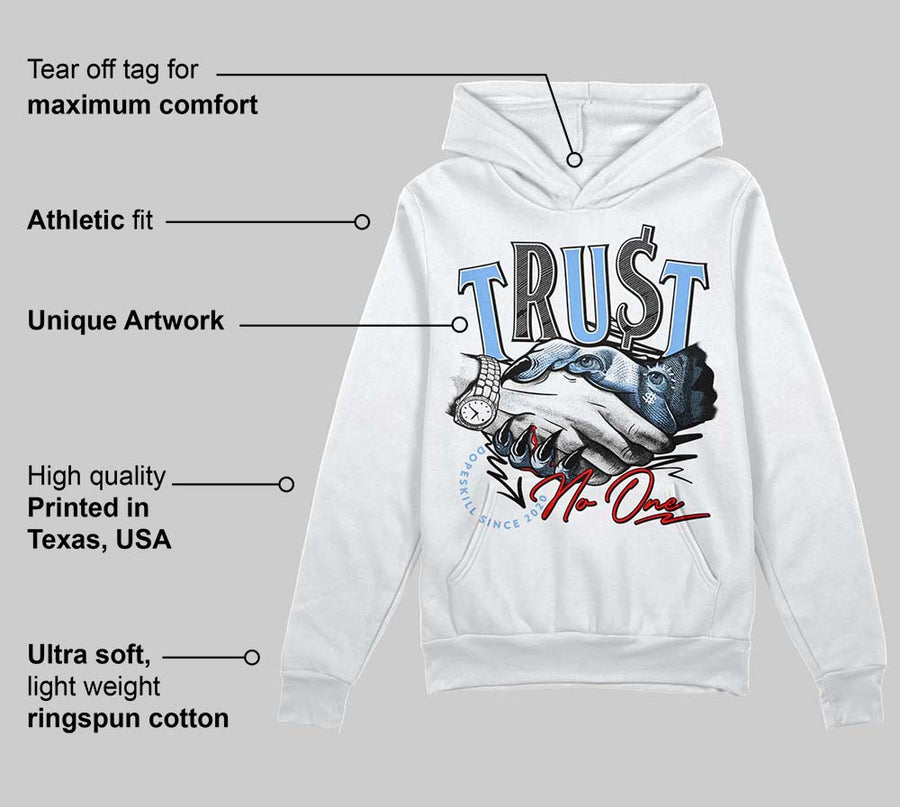 Powder Blue 9s DopeSkill Hoodie Sweatshirt Trust No One Graphic