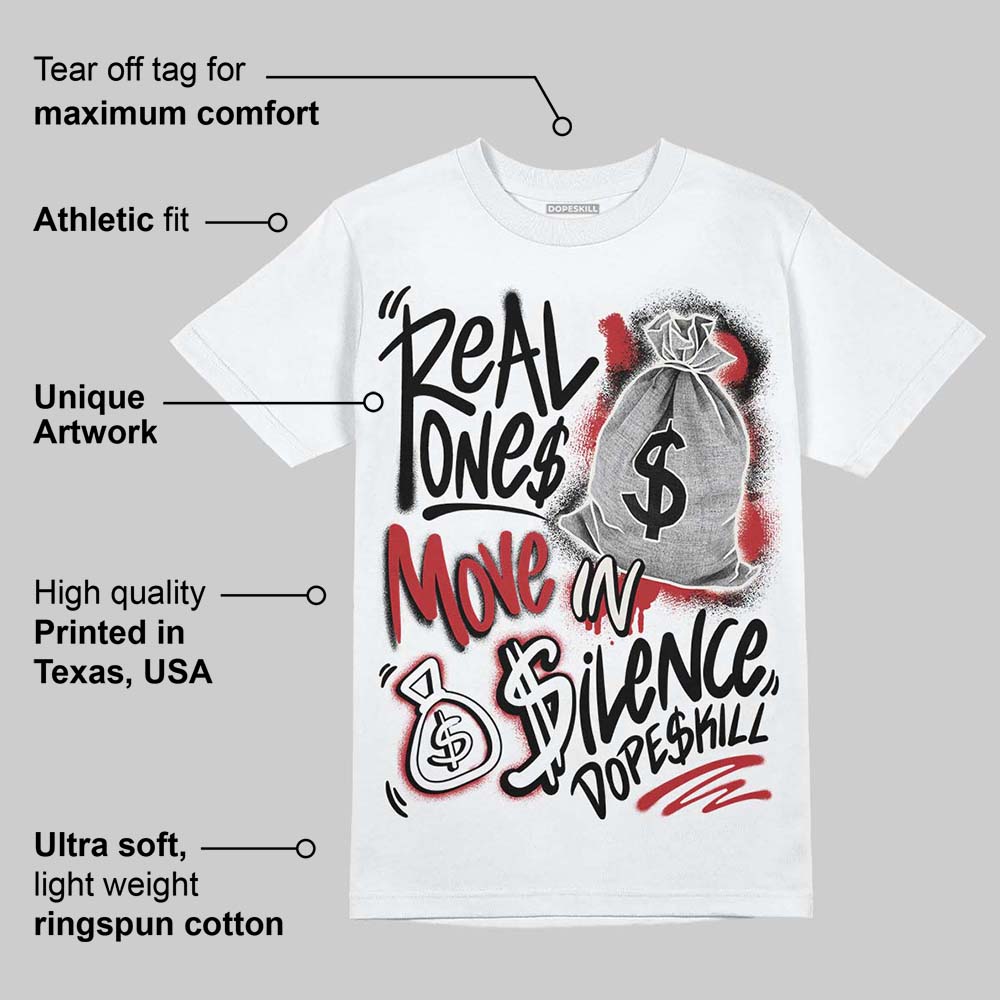 Nigel Sylvester x “Nitro” 1s DopeSkill T-Shirt Real Ones Move In Silence Graphic