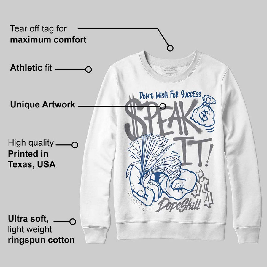 Flint Grey 9s DopeSkill Sweatshirt Speak It Graphic