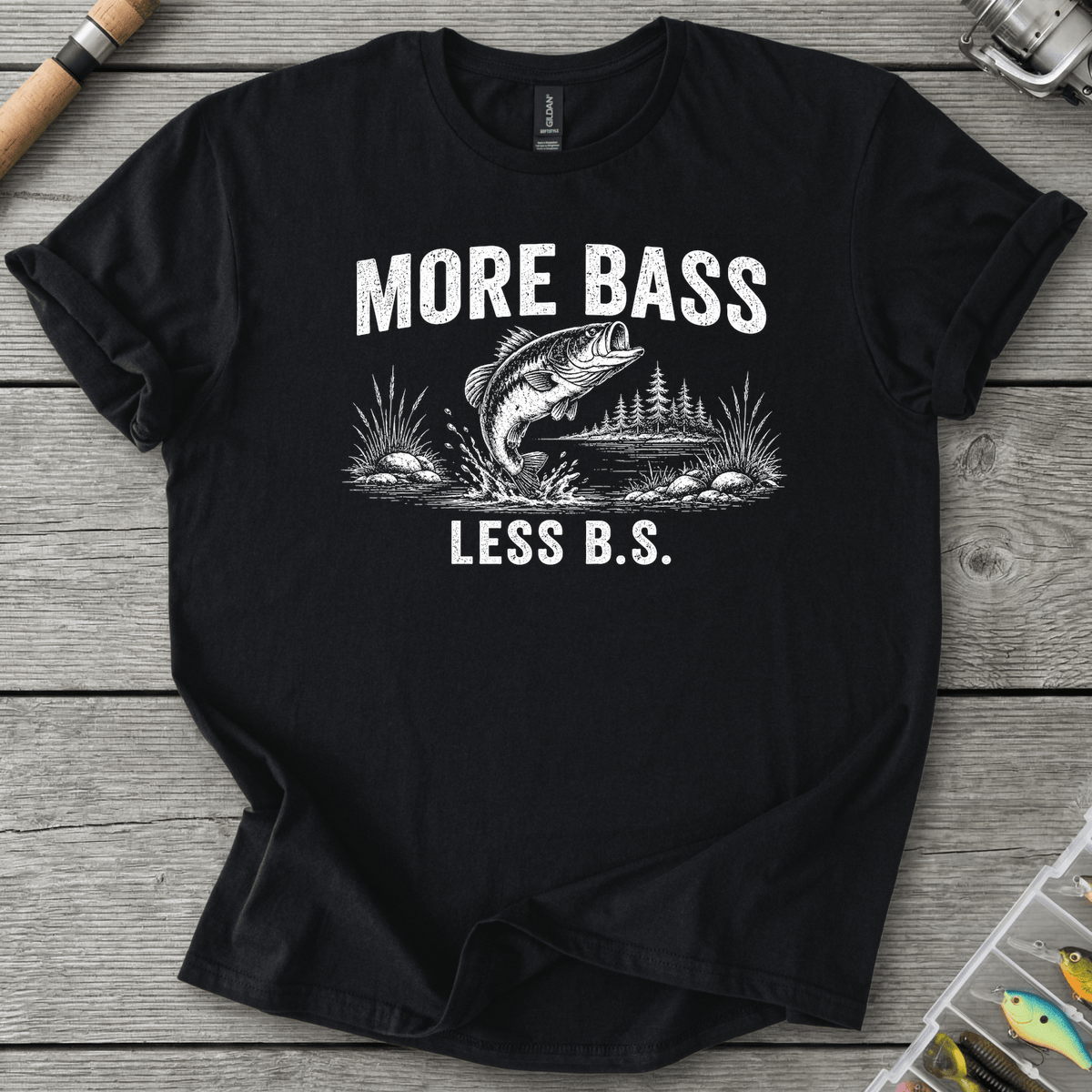 More Bass Less BS T-Shirt