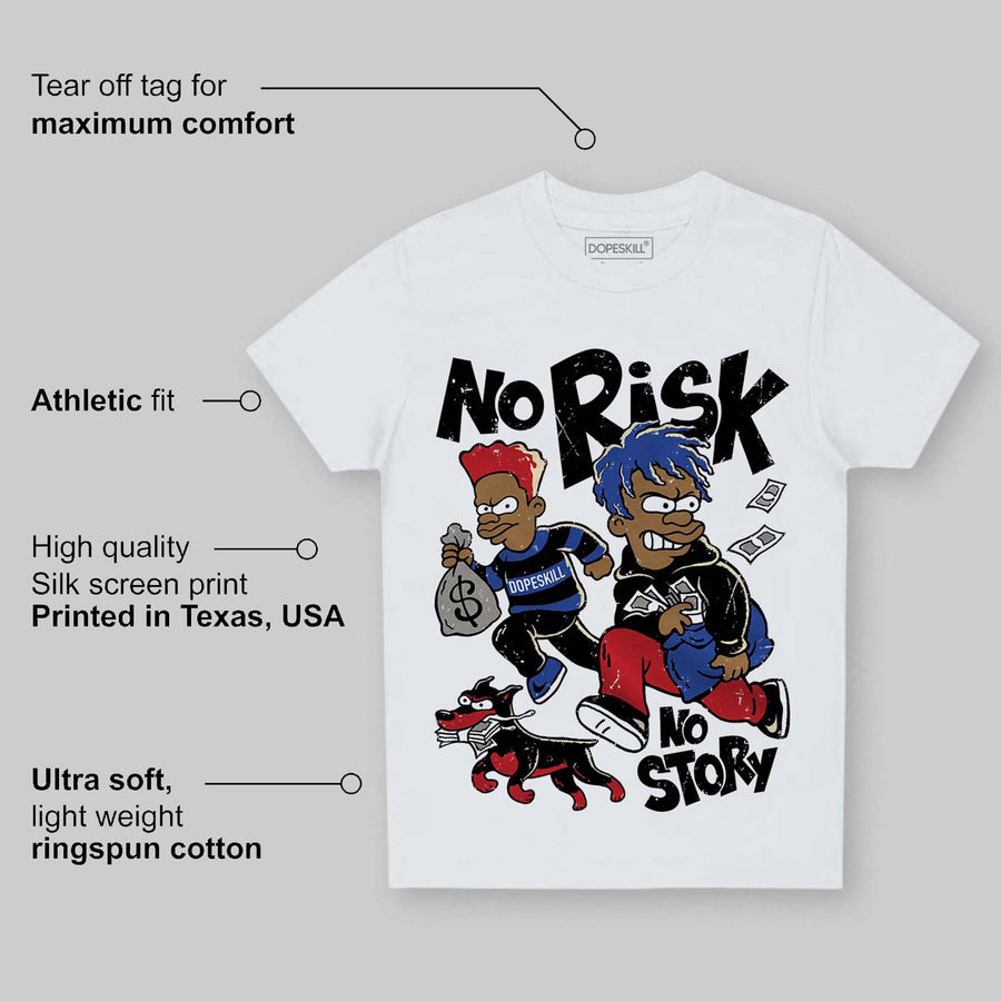 Rare Air 4s DopeSkill Toddler Kids T-shirt No Risk No Story Graphic