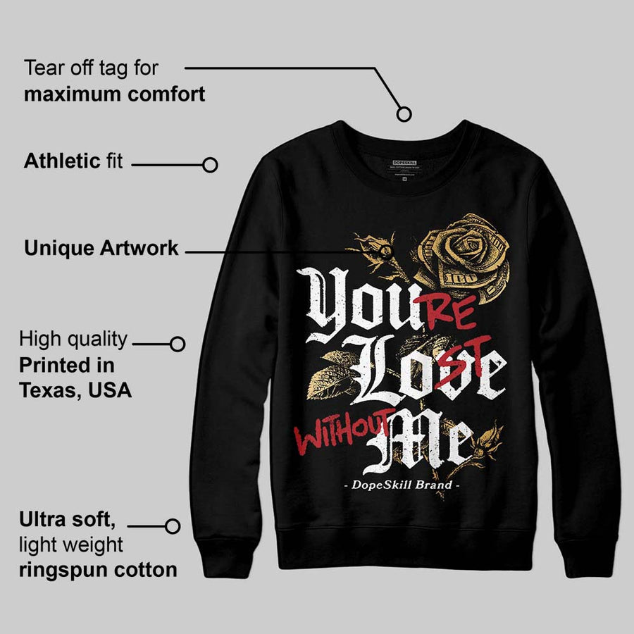 Taxi 12s 2025 DopeSkill Sweatshirt You’re Lost Without Me Graphic