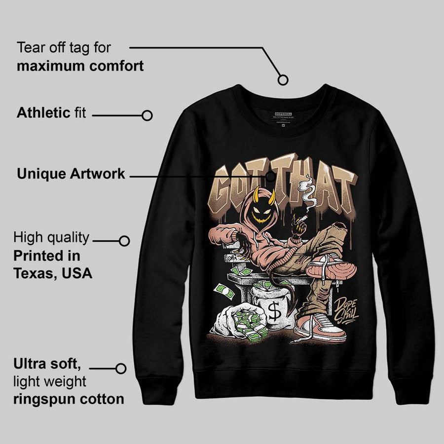 TAN Collection DopeSkill Sweatshirt Got That Graphic
