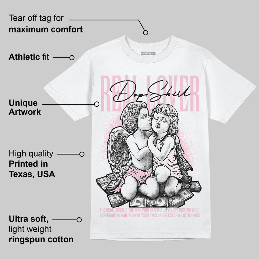 Dunk Low Pink Foam DopeSkill T-Shirt Real Lover Graphic