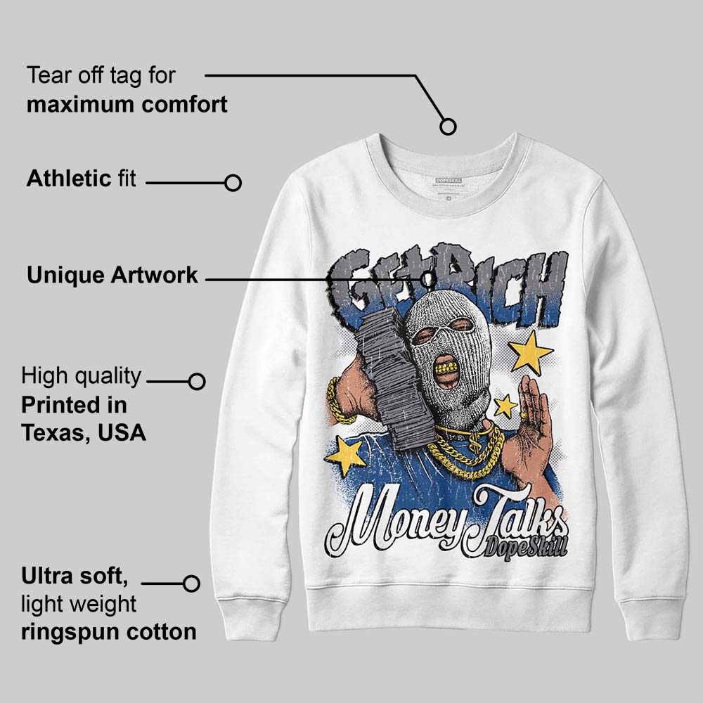 Flint Grey 9s DopeSkill Sweatshirt Get Rich Graphic