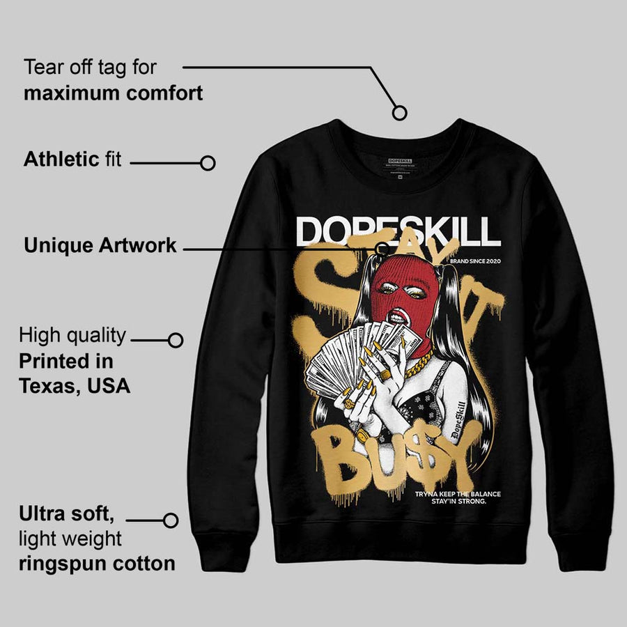 Taxi 12s 2025 DopeSkill Sweatshirt Stay It Busy Graphic